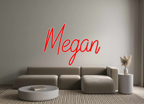 Custom Neon: Megan