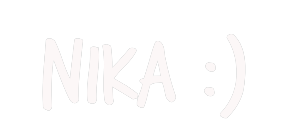 Custom Neon: Nika :)