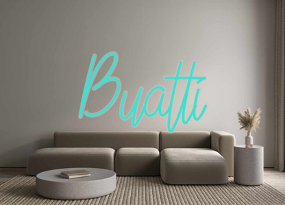 Custom Neon: Buatti