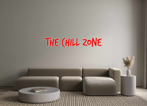 Custom Neon: The chill zone