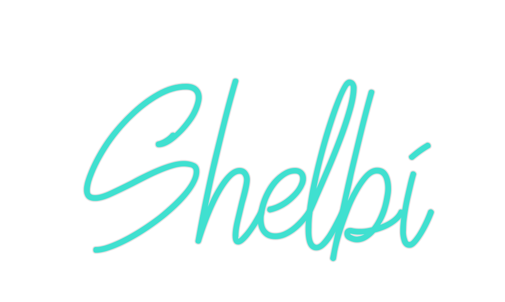 Custom Neon: Shelbi