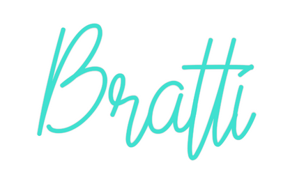 Custom Neon: Bratti