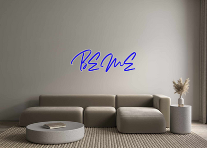 Custom Neon: BEME