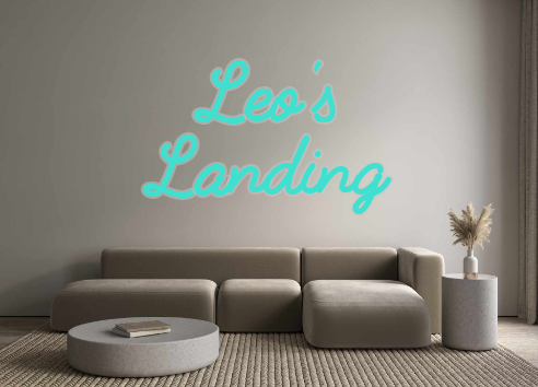 Custom Neon: Leo's
Landing