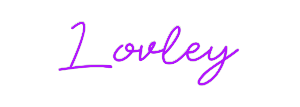 Custom Neon: Lovley