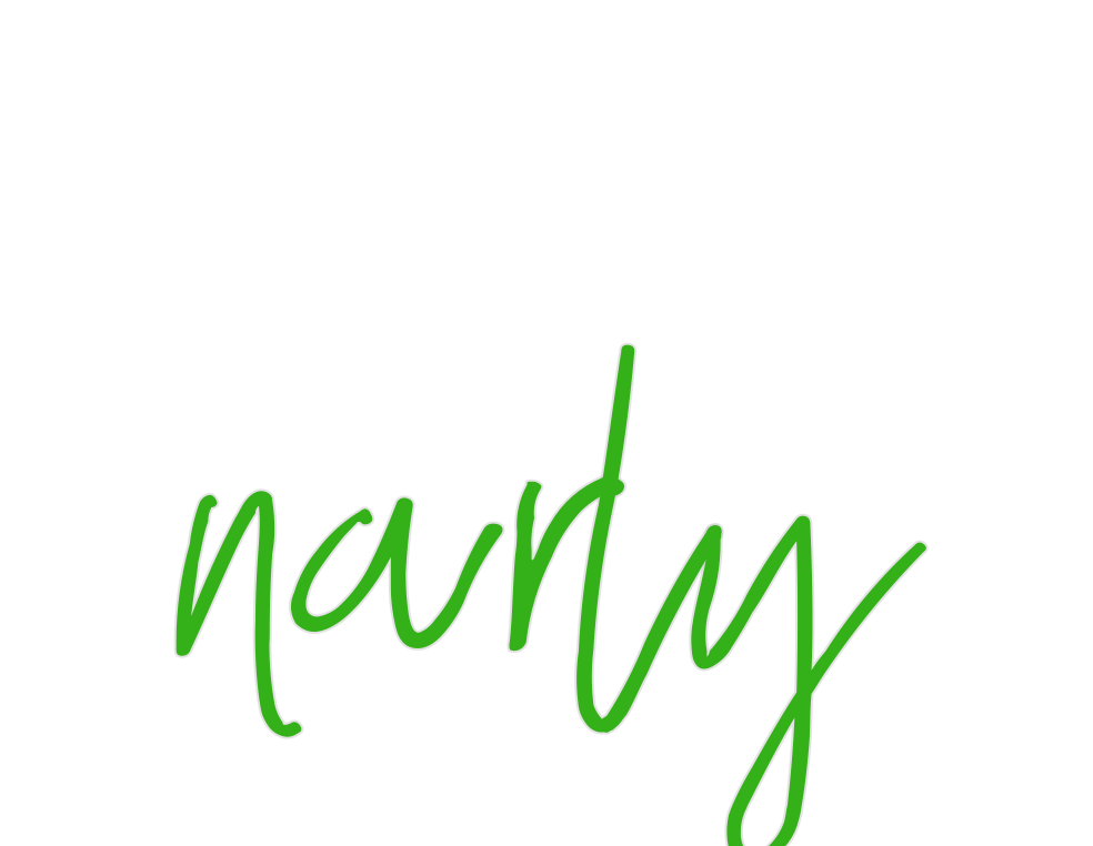 Custom Neon: narly