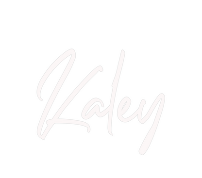 Custom Neon: Kaley