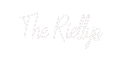 Custom Neon: The Riellys