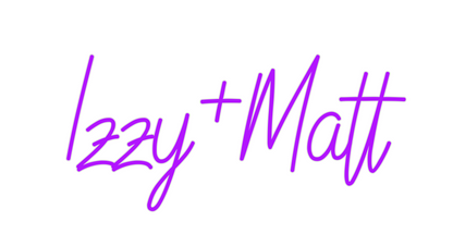 Custom Neon: Izzy+Matt