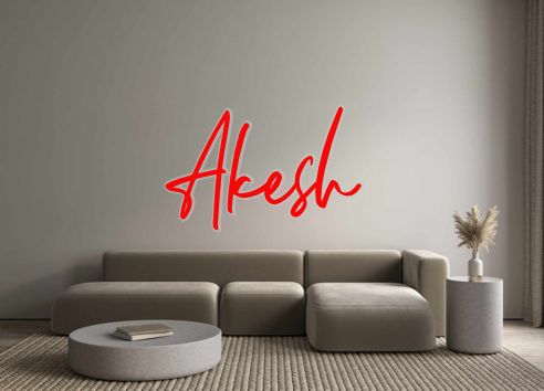 Custom Neon: Akesh