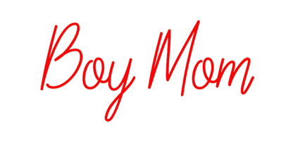 Custom Neon: Boy Mom