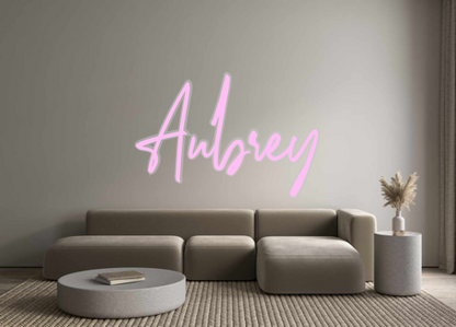 Custom Neon: Aubrey