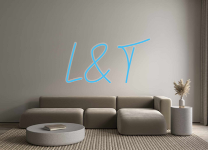 Custom Neon: L&T