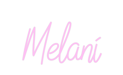 Custom Neon: Melani