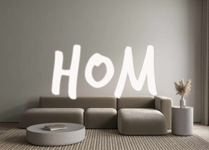 Custom Neon: Hom