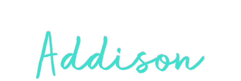 Custom Neon: Addison