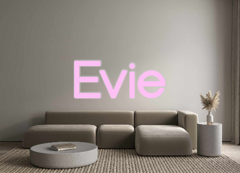 Custom Neon: Evie