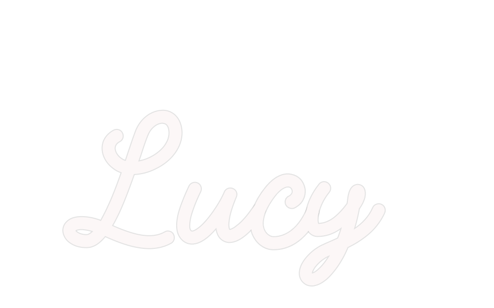 Custom Neon: Lucy