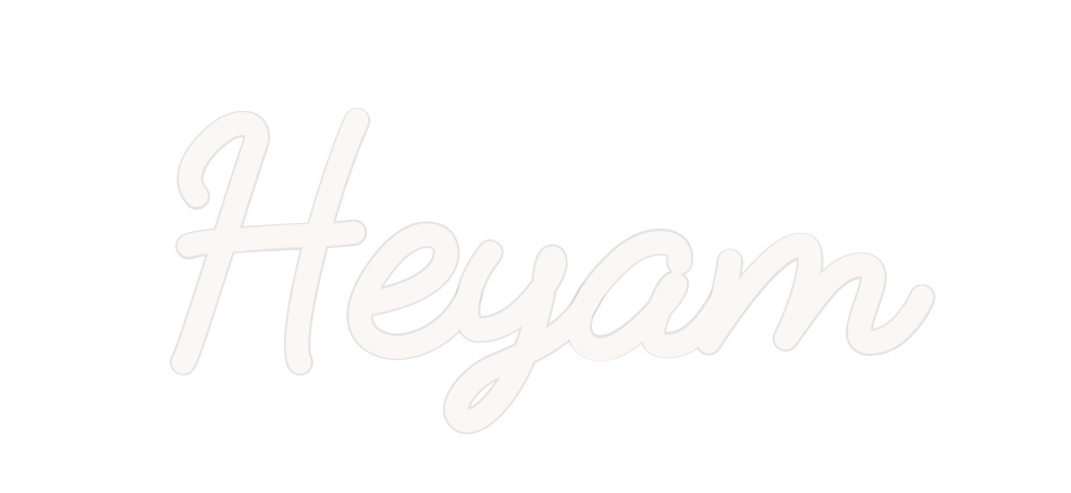 Custom Neon: Heyam