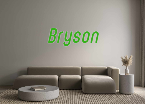 Custom Neon: Bryson