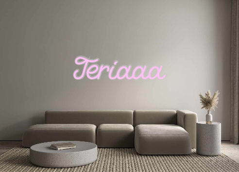 Custom Neon: Teriaaa