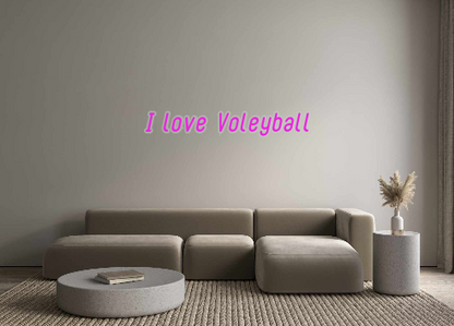 Custom Neon: I love Voleyb...