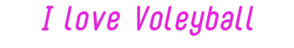 Custom Neon: I love Voleyb...