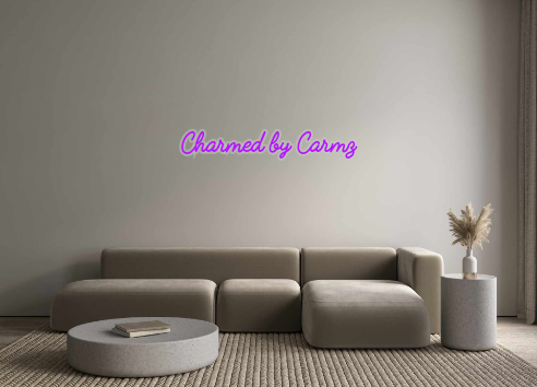 Custom Neon: Charmed by Ca...