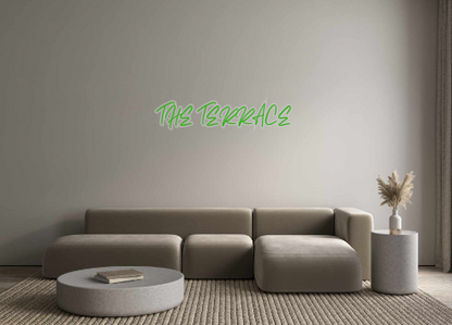 Custom Neon: THE TERRACE