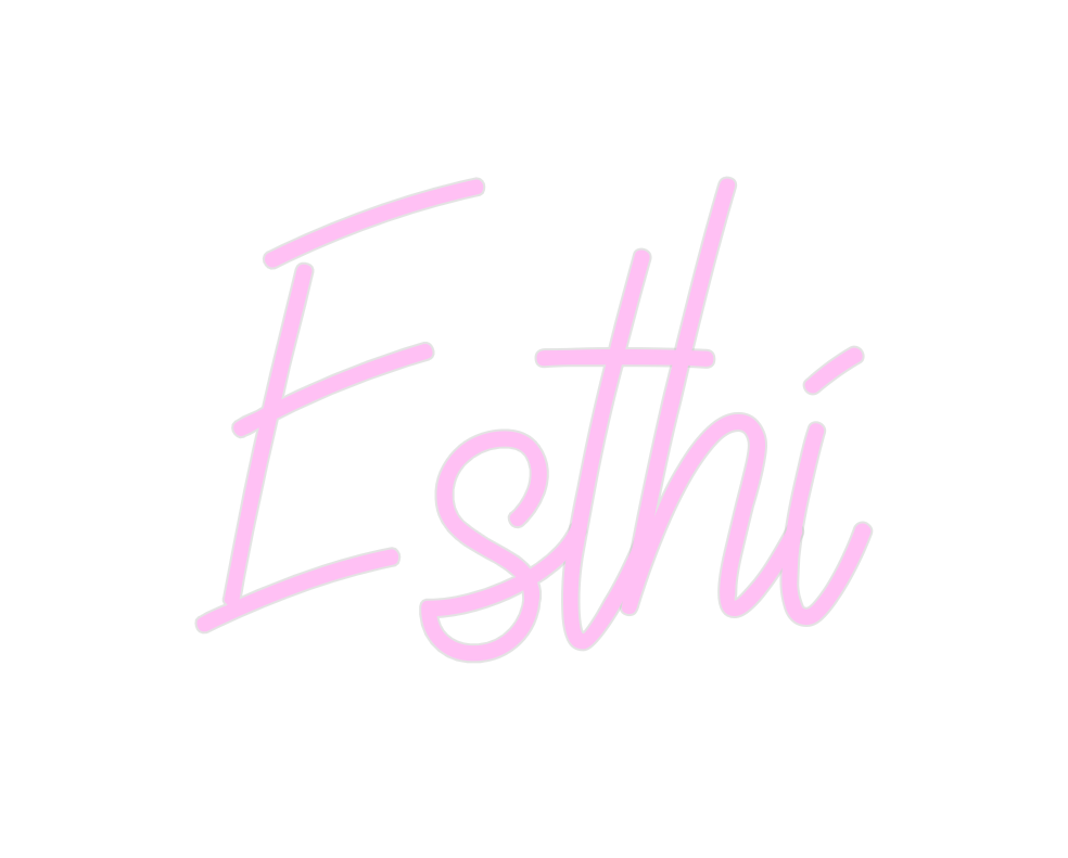 Custom Neon: Esthi