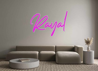 Custom Neon: Rayal