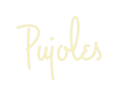 Custom Neon: Pujoles