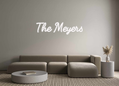 Custom Neon: The Meyers