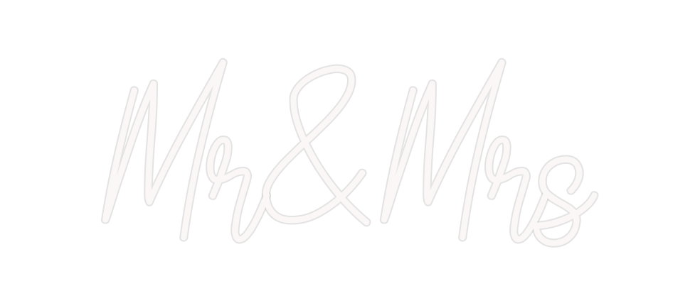 Custom Neon: Mr&Mrs