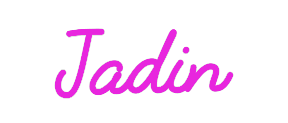 Custom Neon: Jadin