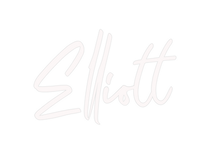 Custom Neon: Elliott