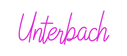 Custom Neon: Unterbach