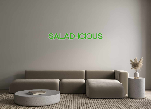 Custom Neon: SALAD-ICIOUS