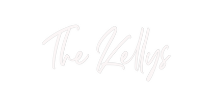 Custom Neon: The Kellys