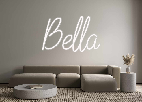 Custom Neon: Bella