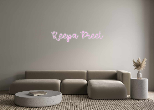 Custom Neon: Keepa Preet