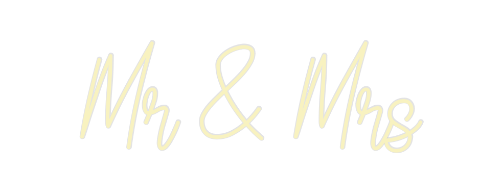 Custom Neon: Mr & Mrs