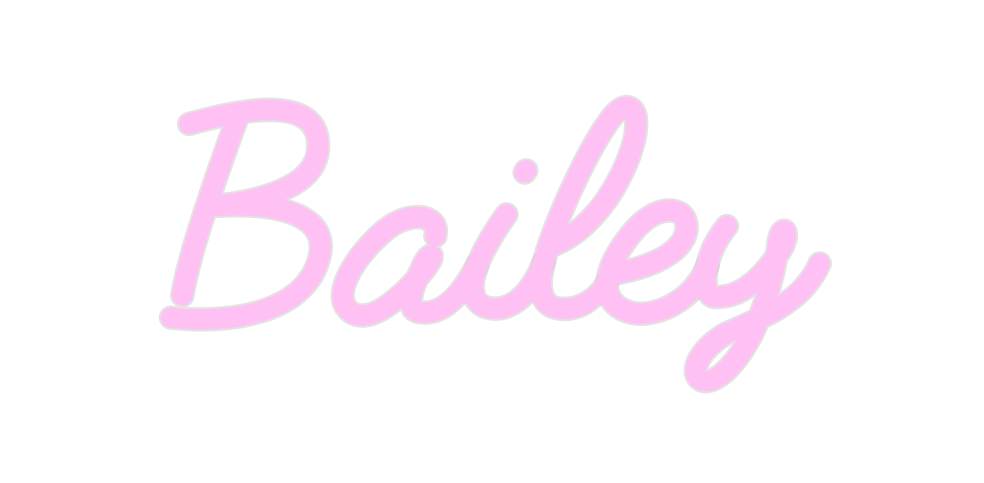 Custom Neon: Bailey