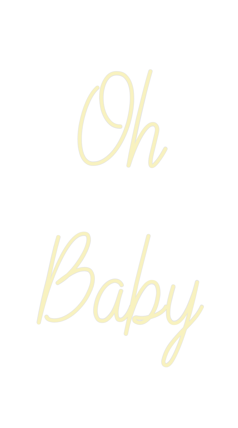 Custom Neon: Oh
Baby