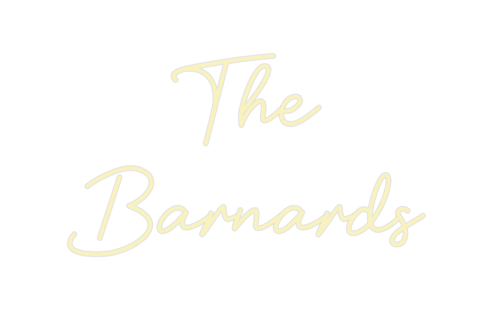 Custom Neon: The 
Barnards