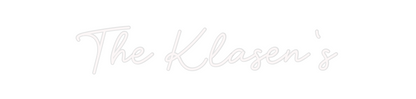 Custom Neon: The Klasen‘s