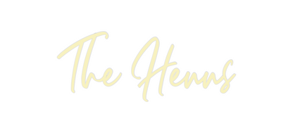 Custom Neon: The Henns