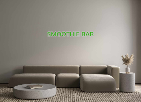 Custom Neon: SMOOTHIE BAR