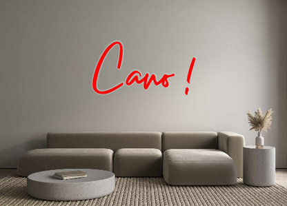 Custom Neon: Cano !