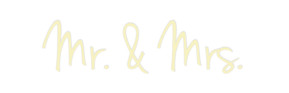 Custom Neon: Mr. & Mrs.